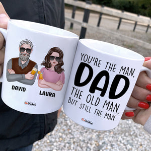Dad You're The Man The Old Man But Still The Man, Personalized White Mug, Funny Father's Day Gifts - Coffee Mug - GoDuckee