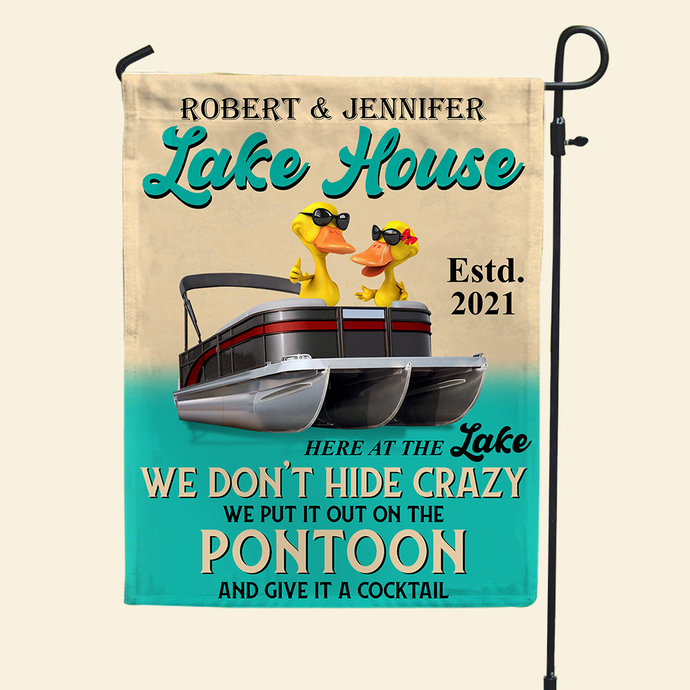 Personalized Pontoon Couple Flag - We Don't Hide Crazy - Gifts for Couple - Duck Couple Wearing Sunglasses Fol7-Vd3 - Flag - GoDuckee