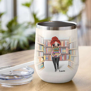 Personalized Library Girl With A Stack of Books Wine Tumbler - Paradise Will Be A Kind of Library - Wine Tumbler - GoDuckee