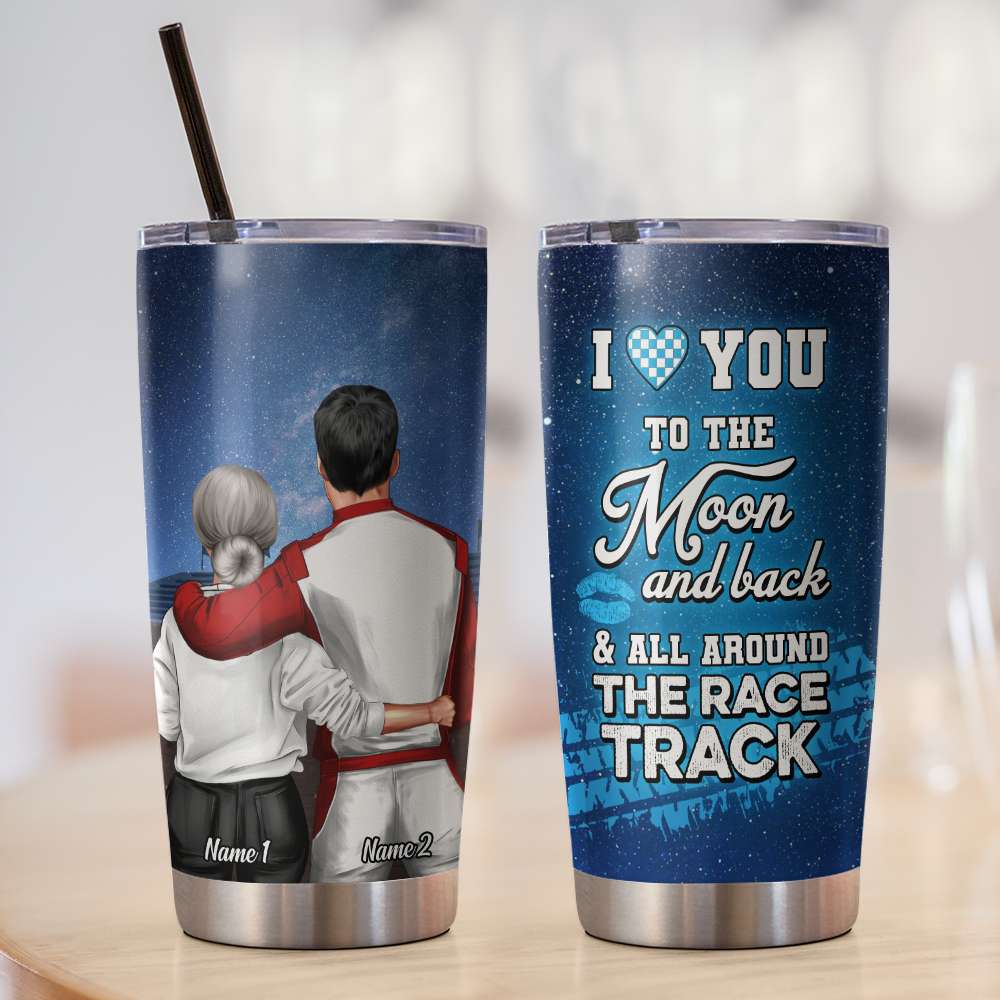 Personalized Racing Couple Tumbler, I Love You To All Around The Race Track dtracing2104 - Tumbler Cup - GoDuckee