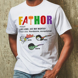 Father Like A Dad Just Way Mightier Personalized Father's Shirt, Gift For Father - Shirts - GoDuckee
