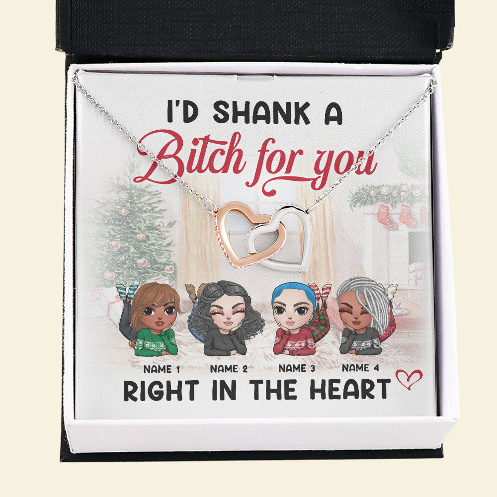 Friends Christmas I'd Shank A Bitch For You Interlocking Hearts Necklace - Jewelry - GoDuckee