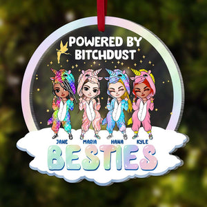 Powered By Bitchdust Besties Personalized Ornament, Gift For Besties - Ornament - GoDuckee
