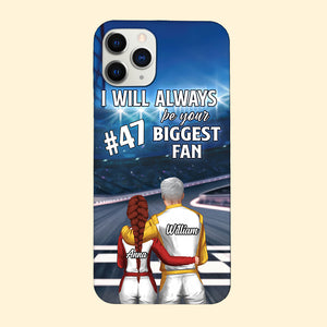 Racing Couple I Will Always Be Your Biggest Fan Custom Phone Case - Phone Case - GoDuckee