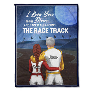 Personalized Racing Couple Blanket - Love You To The Moon And Back And All Around The Race Track - Star Night - Blanket - GoDuckee