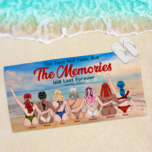 The Tan Will Fade But The Memories Will Last Forever Personalized Beach Towel, Gift For Girls 6 - Beach Towel - GoDuckee