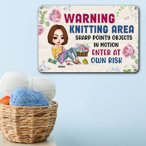 Warning Knitting Area Enter At Own Risk, Personalized Metal Art, Gifts for Knitting Lovers - Metal Wall Art - GoDuckee