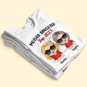 Mother Daughter Trip Personalized Mother's Day Shirt, Gift For Mom - Shirts - GoDuckee