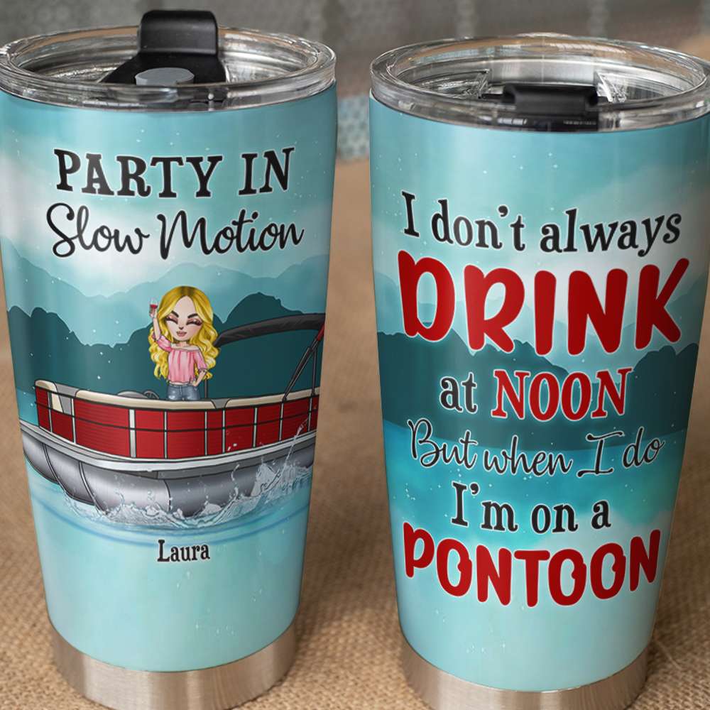 Personalized Pontoon Queen Tumbler Cup - Party In Slow Motion - Tumbler Cup - GoDuckee