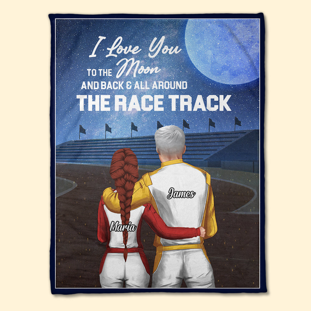 Personalized Racing Couple Blanket - Love You To The Moon And Back And All Around The Race Track - Blanket - GoDuckee