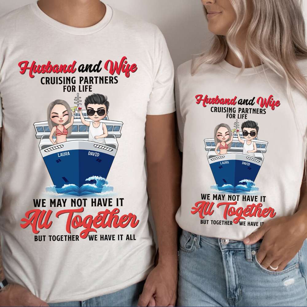 Cruising Partners for Life - Personalized Shirt - Gift for Him/Her - Couple Happy Moment On A Cruise - Shirts - GoDuckee