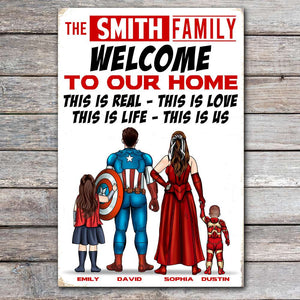 Family, Welcome To Our Home, Personalized Metal Sign, Family Home Decor - Metal Wall Art - GoDuckee