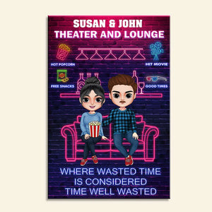 Where Wasted Time Is Considered Time Well Wasted, Couple Cinema Printed Metal Sign - Metal Wall Art - GoDuckee