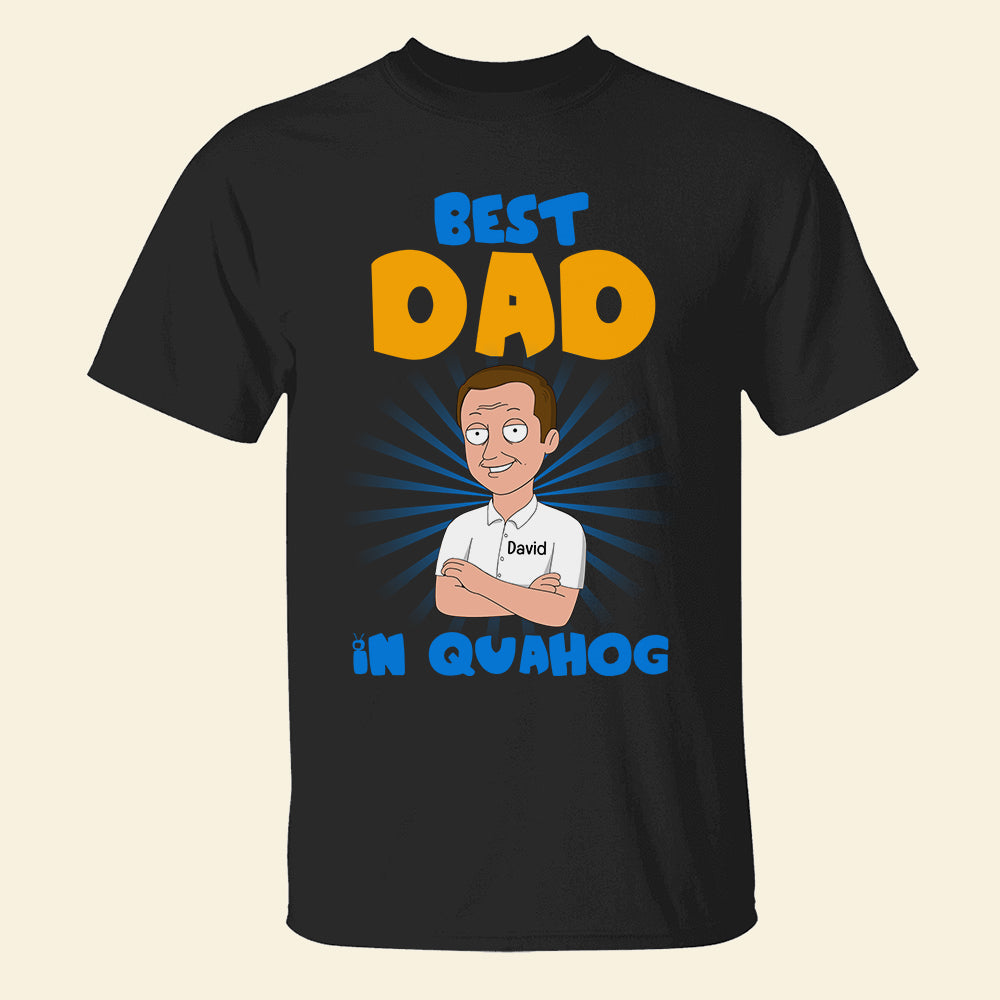 Best One in Quahog, Personalized Shirts, Gifts for Family Members, Family Guys - Shirts - GoDuckee