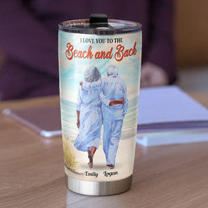 I Love You To The Beach And Back Personalized Old Couple Tumbler Cup Gift For Couple - Tumbler Cup - GoDuckee
