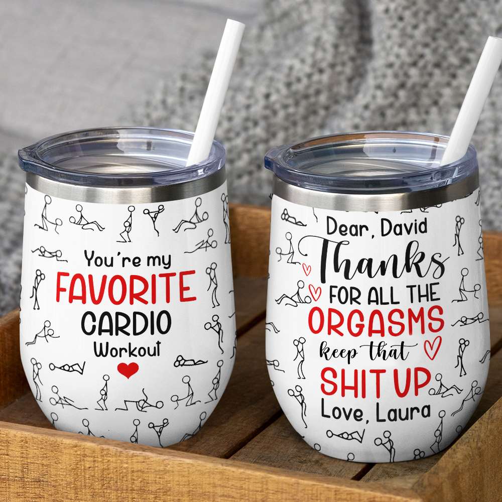 You're My Favorite Cardio Workout - Personalized Tumbler Cup