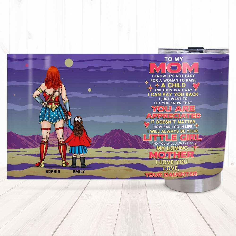 To My Super Mom You Are Appreciated, Personalized Tumbler for Moms - Tumbler Cup - GoDuckee
