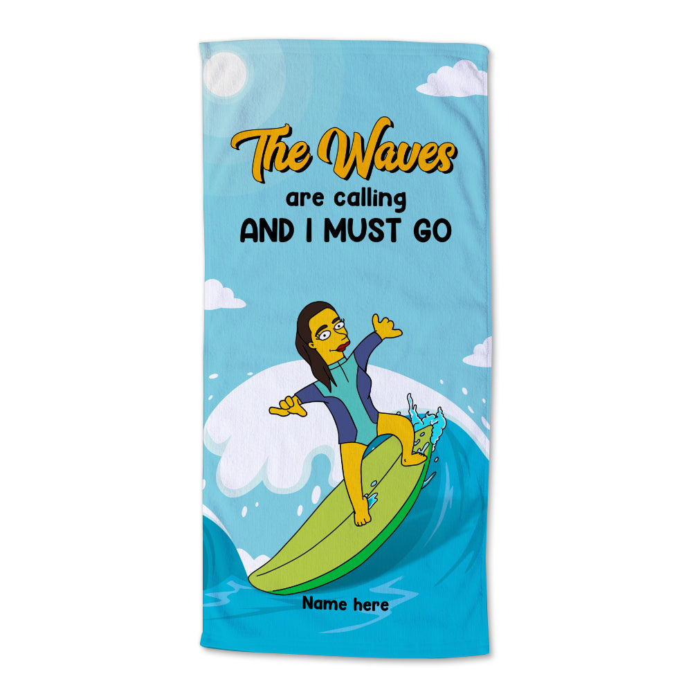The Waves Are Calling & I Must Go - Simpsonized Surfing Beach Towel - Gifts For Wife, Girlfriend - Beach Towel - GoDuckee