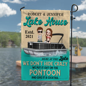Pontoon We Don't Hide Crazy - Personalized Flag - Gift for Couple - Doll on The Pontoon - Flag - GoDuckee