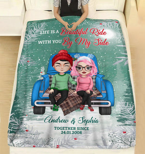 Couple Life Is A Beautiful Ride With You By My Side, Personalized Blanket, Gift For Couples - Blanket - GoDuckee