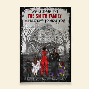 Horror Family Dying To Meat You, Personalized Family Canvas Print - Poster & Canvas - GoDuckee