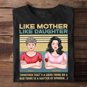 Like Mother Like Daughter Personalized Shirt, Gift For Family, Mother's Day Gift, Father's Day Gift - Shirts - GoDuckee