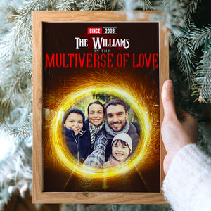 Family In The Multiverse Of Love Personalized Canvas Printed - Poster & Canvas - GoDuckee