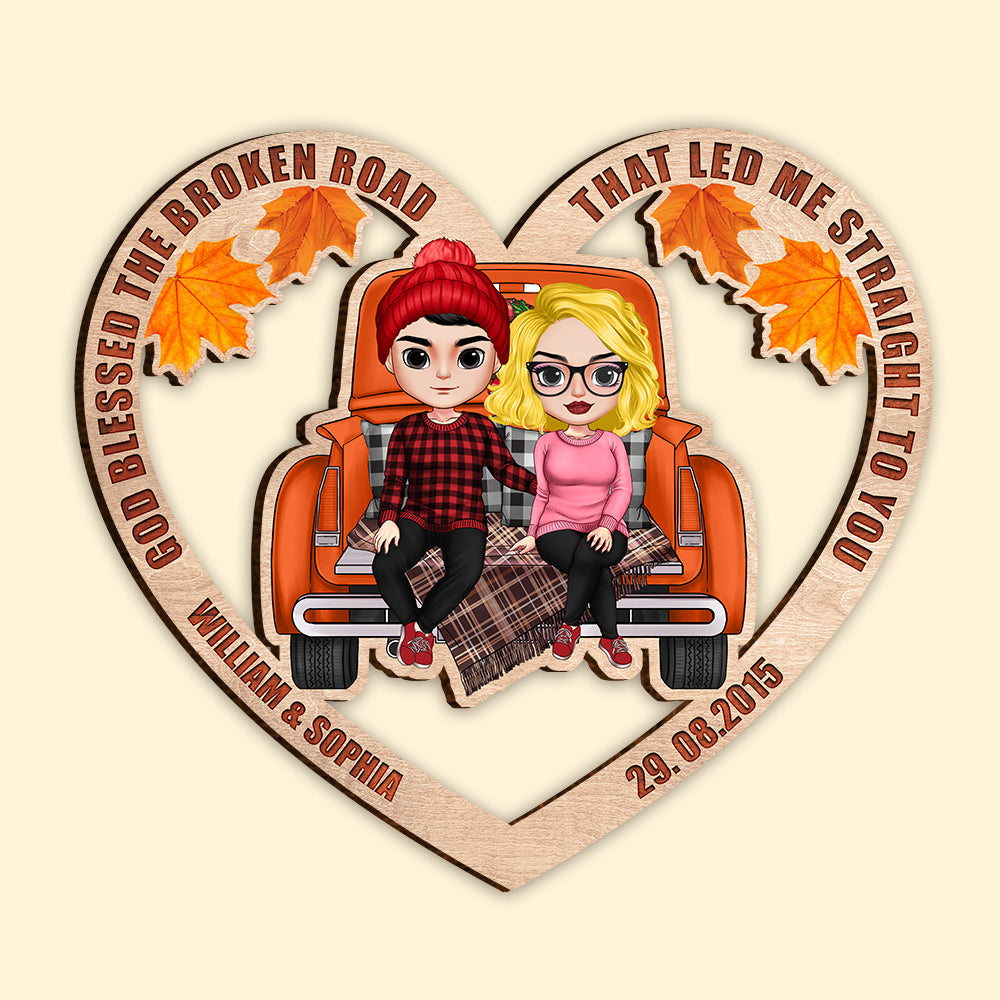 God Bless The Broken Road That Led Me Straight to You, Personalized Couple Wood Sign, Autumn Couple - Wood Sign - GoDuckee