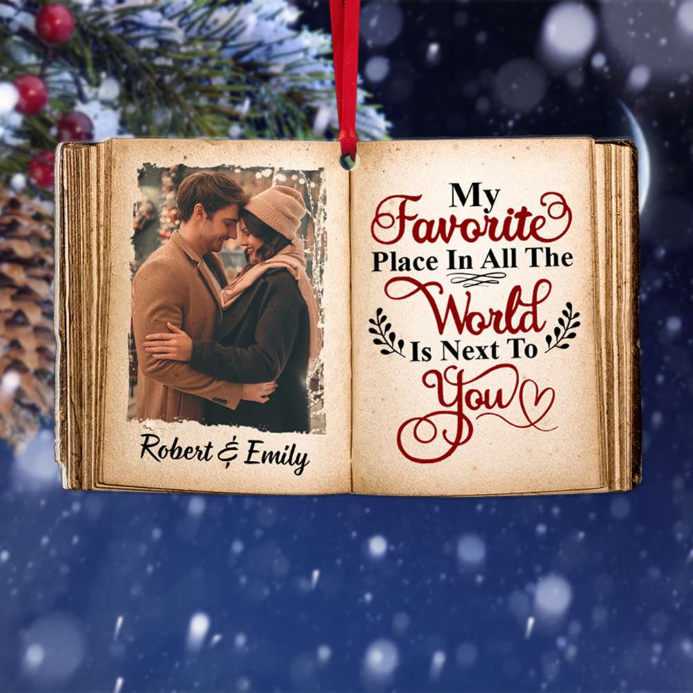 Couple My Favorite Place Is Next To You, Personalized Acrylic Ornament, Upload Couple's Image - Ornament - GoDuckee