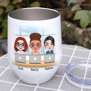 Sarcasm, Gossip & A Strong Hatred Of The Same People Made Us Friends - Personalized Coworker Friends Tumbler - Wine Tumbler - GoDuckee