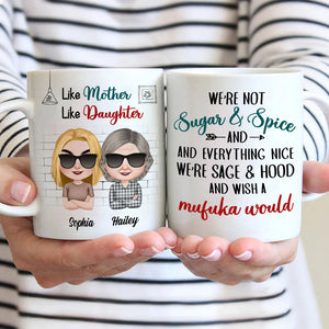 We're Not Sugar And Spice And Everything Nice - Personalized Mother's Day Mug - Gift For Mom - Coffee Mug - GoDuckee