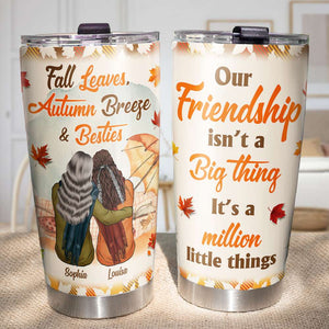 Fall Leaves Autumn Breeze & Besties Personalized Tumbler Cup, Gift For Friends - Tumbler Cup - GoDuckee