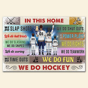 Personalized Hockey Family Poster - In This Home We Do Hockey - Poster & Canvas - GoDuckee