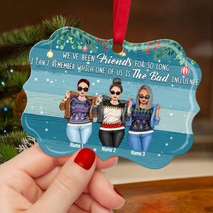 Friends Which One Of Us Is The Bad Influence - Personalized Ornament - Gift for Friends - Front Cool Girls - Ornament - GoDuckee