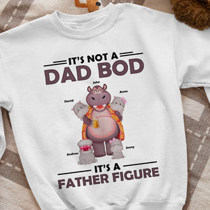 It's Not A Dad Bod It's A Father Figure - Father's Day Gift - Father's Day Shirt - Personalized Shirt - Gift For Dad - Shirts - GoDuckee
