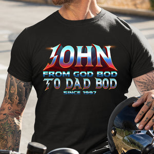 From God Bod to Dad Bod, Personalized Shirt, Funny Gift for Dads - Shirts - GoDuckee