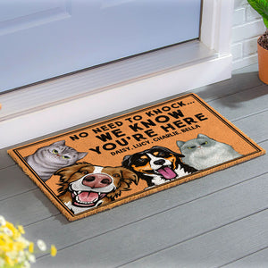 No Need To Knock We Know You're Here - Personalized Dog Cat Doormat - Gift For Dog Cat Lovers - Doormat - GoDuckee