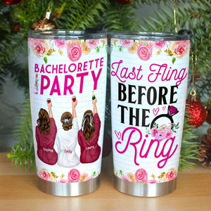 Bestie Bridesmaids Party - Last Fling Before The Ring, Personalized Tumbler - Tumbler Cup - GoDuckee
