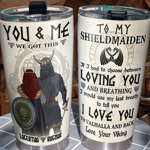 Personalized Viking Couple Tumbler Cup - To My Shield Maiden - Tumbler Cup - GoDuckee