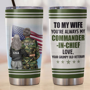 Personalized Military Couple Tumbler - You Are Always My Commander In Chief - Tumbler Cup - GoDuckee