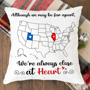 Although We May Be Far Apart, We're Always Close At Heart Personalized Pillow, Gift For Family - Pillow - GoDuckee