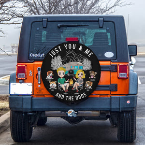 Just You & Me and The Dogs, Personalized Tire Cover, Gift for Campers - Tire Cover - GoDuckee