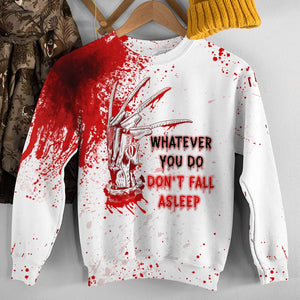 Blood Splatter Shirt - Whatever You Do Don't Fall Asleep - AOP Products - GoDuckee