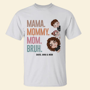 Mama Mommy - Mother's Day Gift - Mother's Day Shirt - Personalized Shirt - Gift For Mom - Shirts - GoDuckee