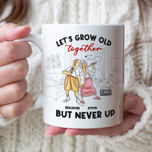 Let's Grow Old Together But Never Up, Old Couple Singing Kara White Mug - Coffee Mug - GoDuckee