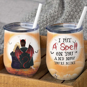 Personalized Dracula Couple Wine Tumbler - I Put A Spell On You And Now You're Mine - Wine Tumbler - GoDuckee