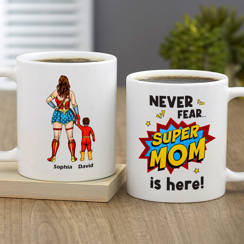 Super Mom Is Here - Personalize Coffee Mug - Coffee Mug - GoDuckee