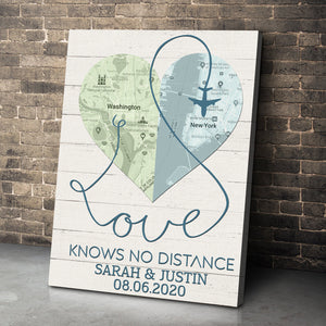 Love Knows No Distance Custom Couple Love Map Canvas Print, Gift For Couple - Poster & Canvas - GoDuckee