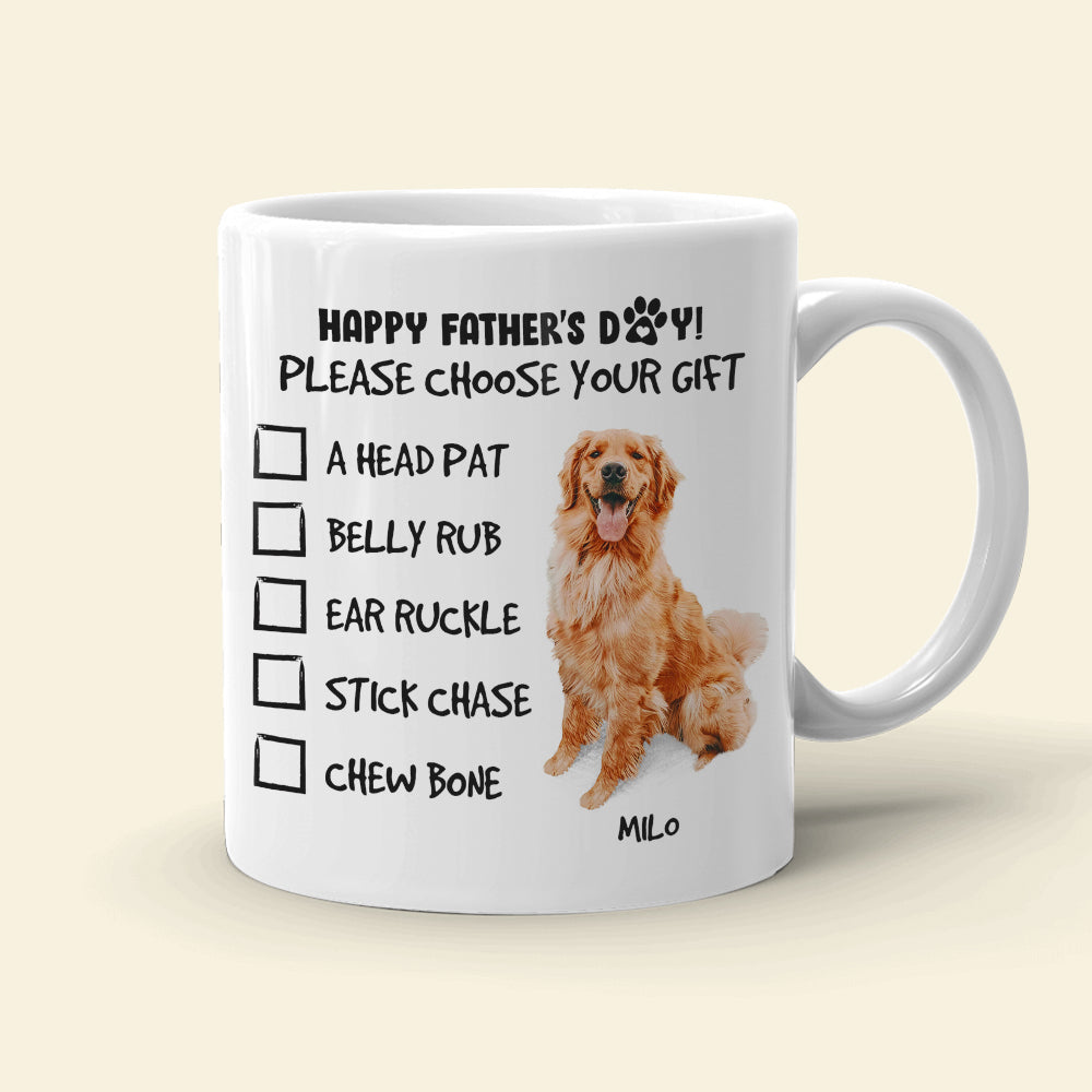 Happy Father's Day! Please Choose Your Gift - Personalized White Mug - Coffee Mug - GoDuckee