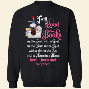 I Will Read Books, Girl Book Lover T-shirt Hoodie Sweatshirt - Shirts - GoDuckee